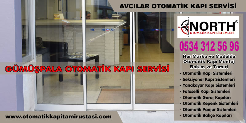 Gümüşpala Otomatik Kapı Servisi